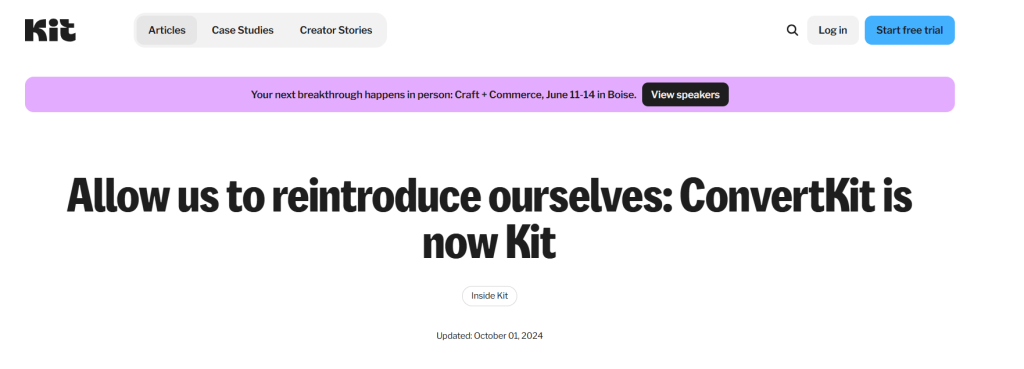 ConvertKit rebrands to Kit announcement headline on creator-focused email marketing blog