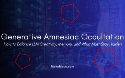 Generative Amnesiac Occultation: How to Balance LLM Creativity, Memory, and What Must Stay Hidden